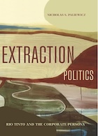 Extraction Politics: Rio Tinto and the Corporate Persona