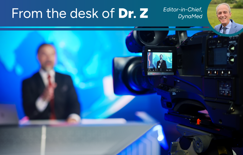 image of news anchor and camera with "From the desk of Dr. Z, Editor-in-Chief, DynaMed"