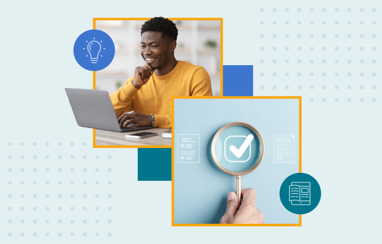Collage image of a man on a laptop with an image of a magnifying glass over a checkmark. Icons of lightbulb and e-book
