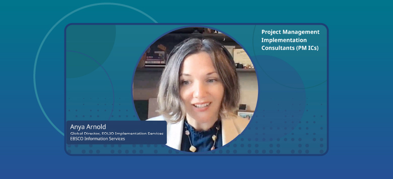 Video still of Anya Arnold, Global Director, FOLIO Implementation Services at EBSCO Information Services discussing Project Management Implementation Consultants (PM ICs)
