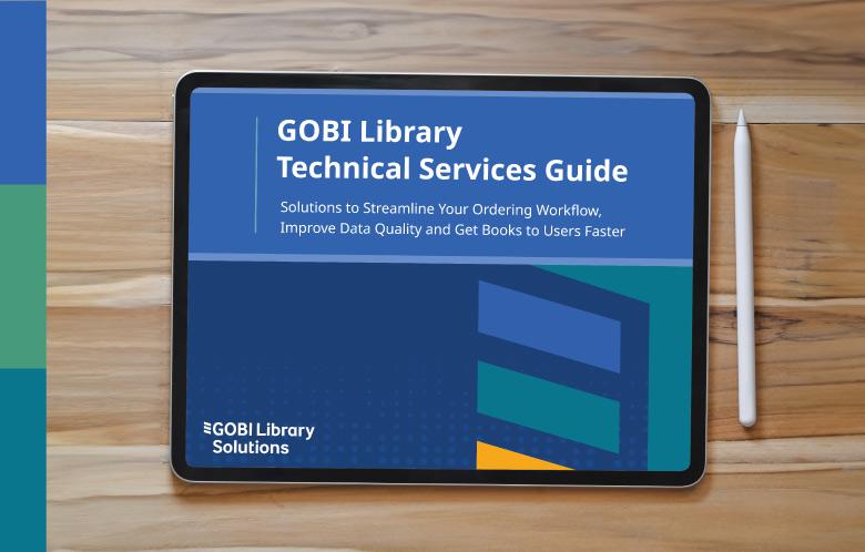 GOBI Library Technical Services Guide cover in tablet with stylus pen