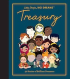 Little People, BIG DREAMS: Treasury of 50 Stories From Brilliant Dreamers