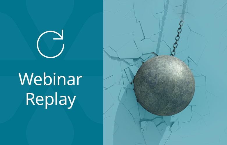 Wrecking ball with text, "Webinar Replay"
