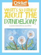 What's So Dandy About the Dandelion ebook cover