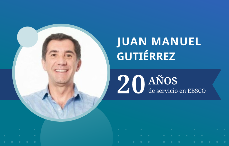 Juan Manuel Gutierrez. 20 años de servicio en EBSCO