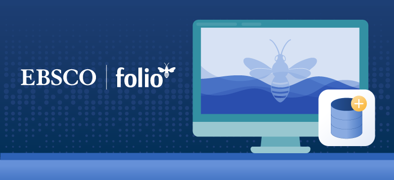 Illustration of FOLIO bee icon in computer screen with icon representing video and EBSCO | folio logo